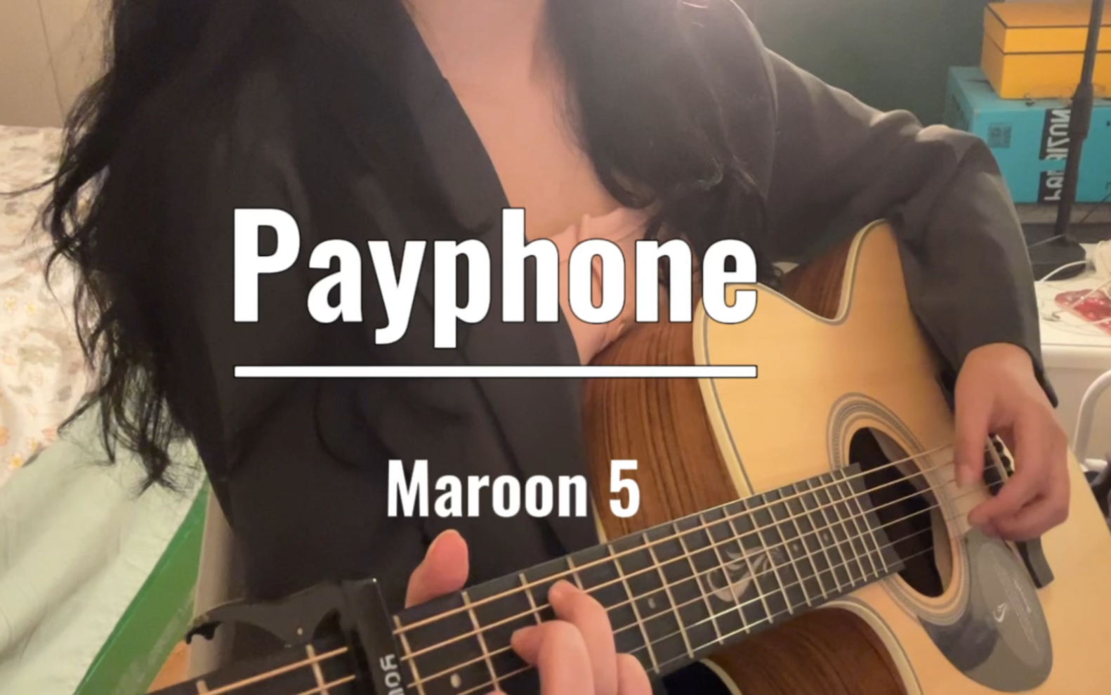 吉他弹唱《Payphone》—Maroon 5