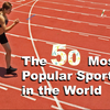 新人教版英语七下unit3 Keep Fit 文化拓展视频—the 50 most popular sports in the world