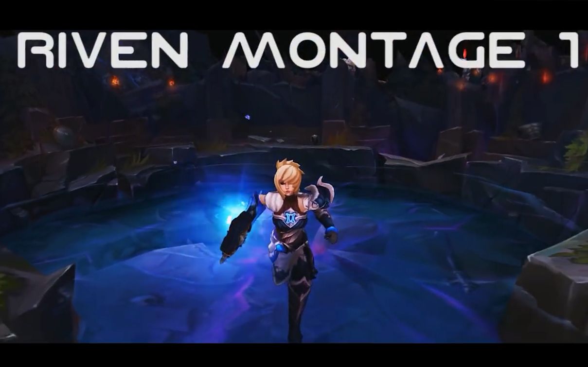 瑞文精彩操作集锦 1#riven montage 1 - best riven plays 2016 -lol