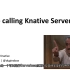 【Knative系列】【第一讲】Knative概览