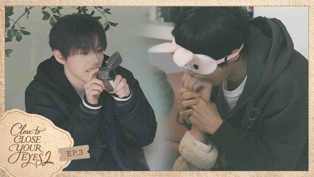 我们明年再来玩吧 | CYE的第二次旅行 | CLOSE TO CLOSE YOUR EYES 2 Ep.3