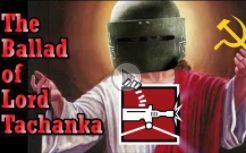 the ballad of lord tachanka