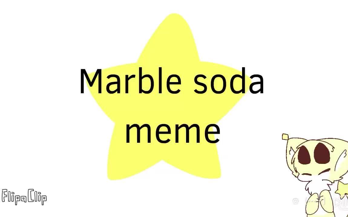 (兽设/meme)marble soda