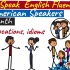 How to Speak English Fluently like an American in just 1 Mon