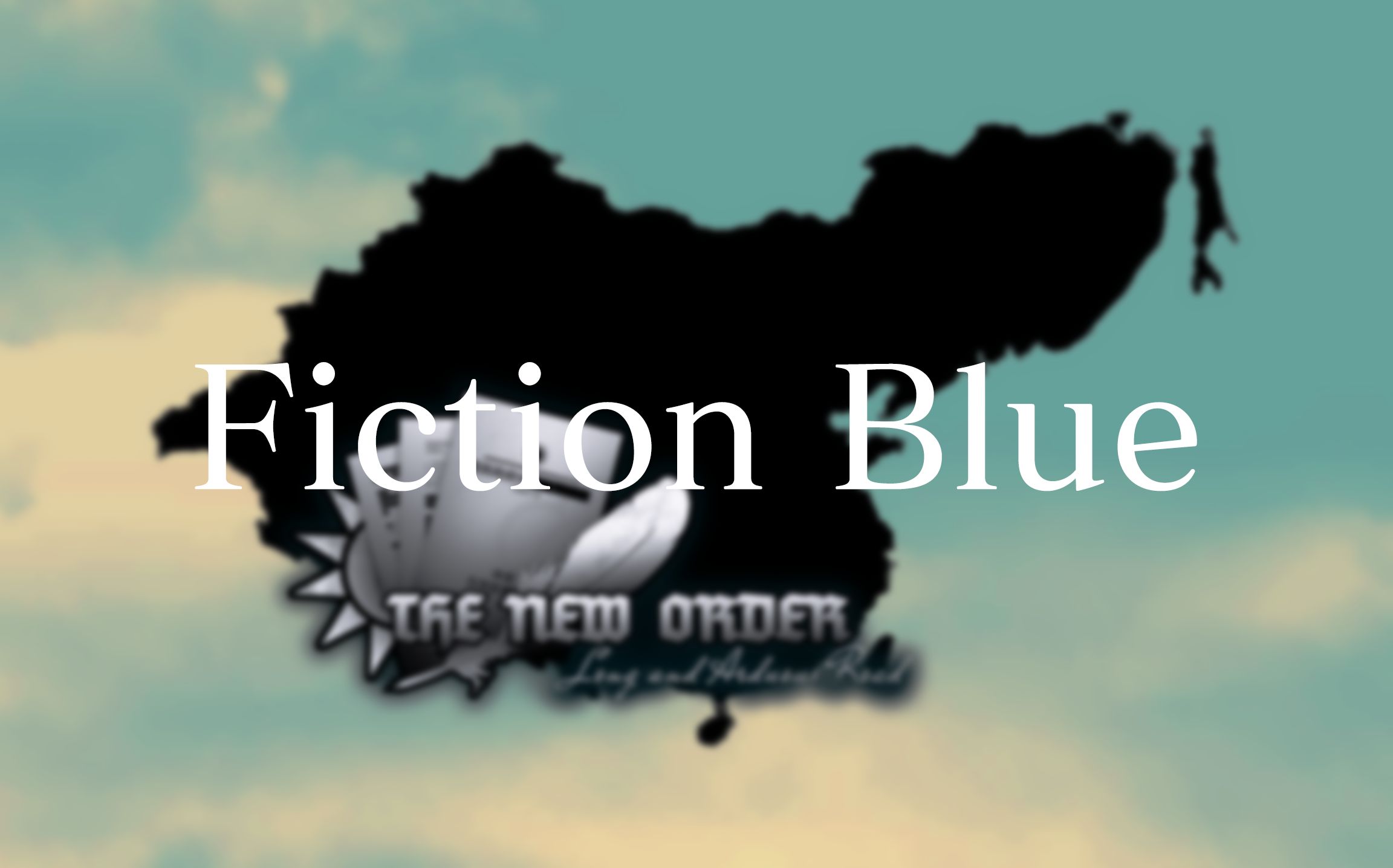 【TNO: 道阻且长】Fiction Blue （TNO道阻且长高宗武二创填词）