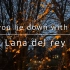 伴着雨声翻唱Lana del rey-If you lie down with me