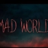 【Shiroko】Mad World -GARY JULES
