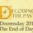 【Discovery】解码世界末日2012 Decoding The Past Doomsday 2012 The En