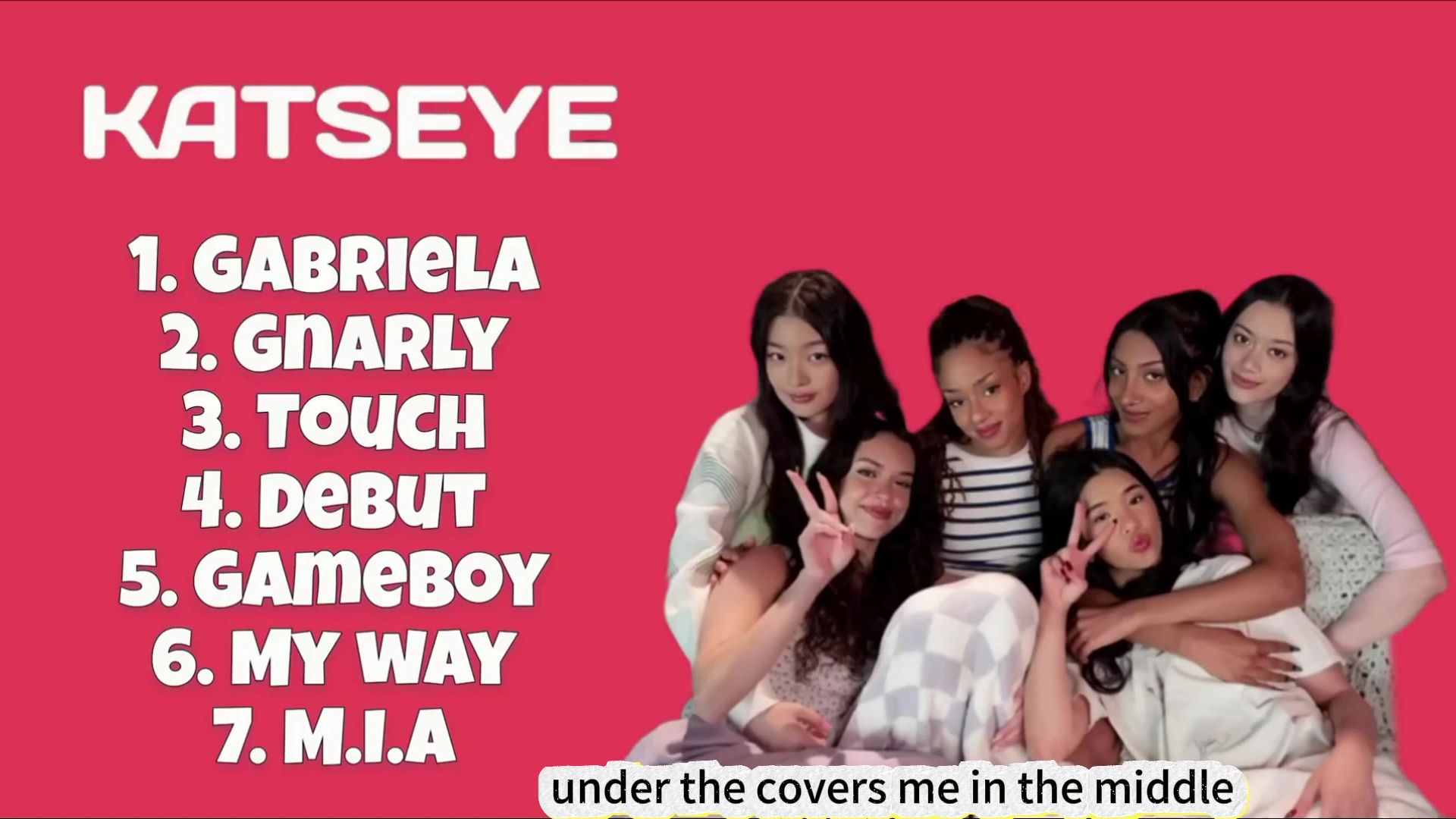 KATSEYE 歌曲精选7首 TOUCH MY WAY