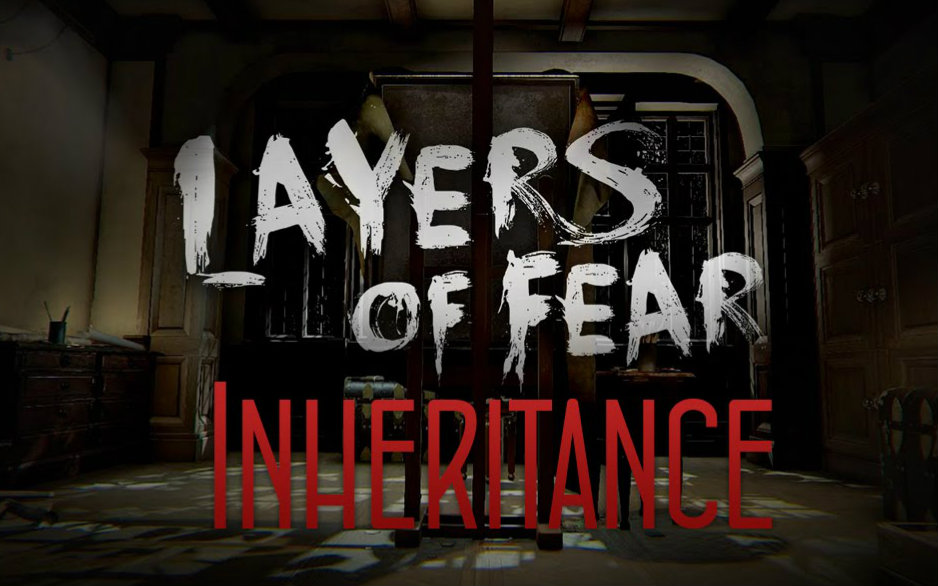 [cryaotic]cry玩层层恐惧dlc:遗产layers of fear - inheritance