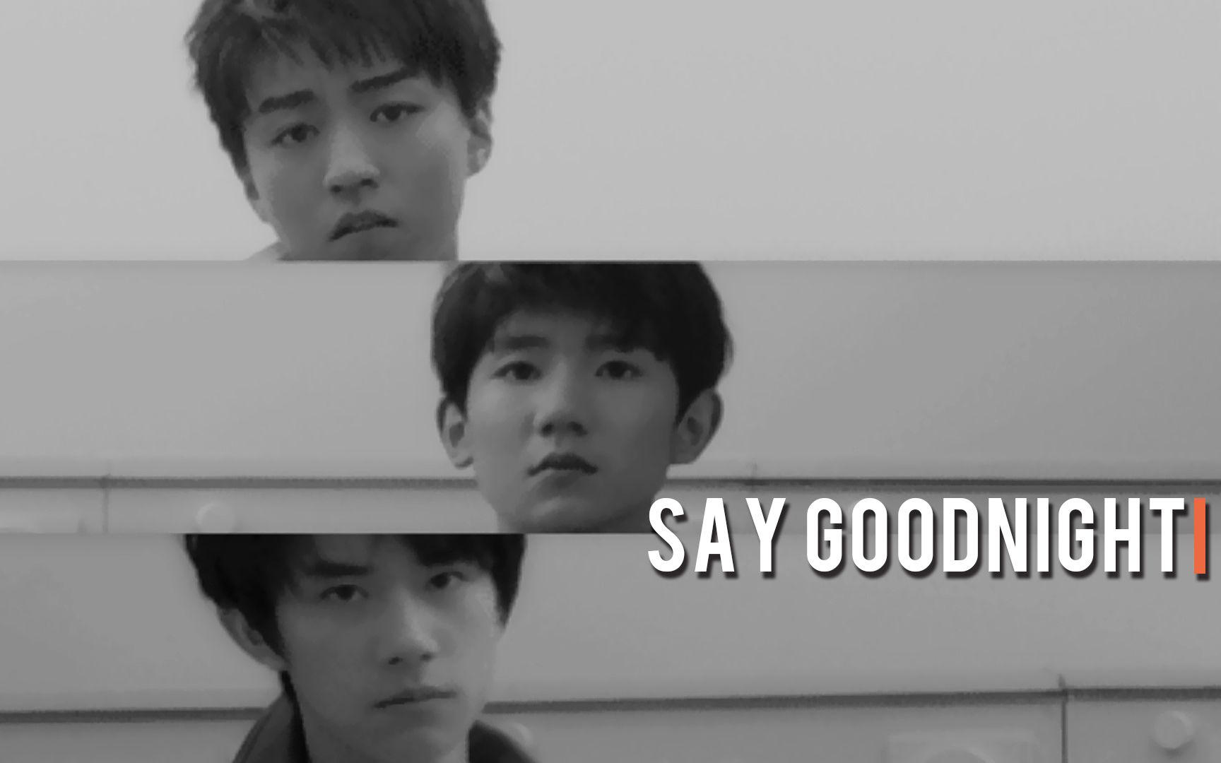 【TFBOYS】Say Goodnight 时尚杂志混剪哔哩哔哩bilibili