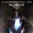 【自购】FINAL FANTASY XIV: SHADOWBRINGERS - EP2