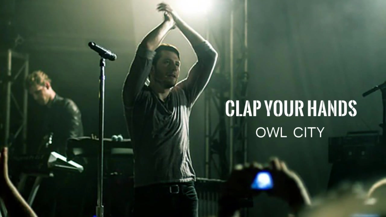 owlcityclapyourhands中字