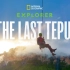 【4K HDR】探险家：最后的特普伊山 Explorer: The Last Tepui（中英双语字幕）