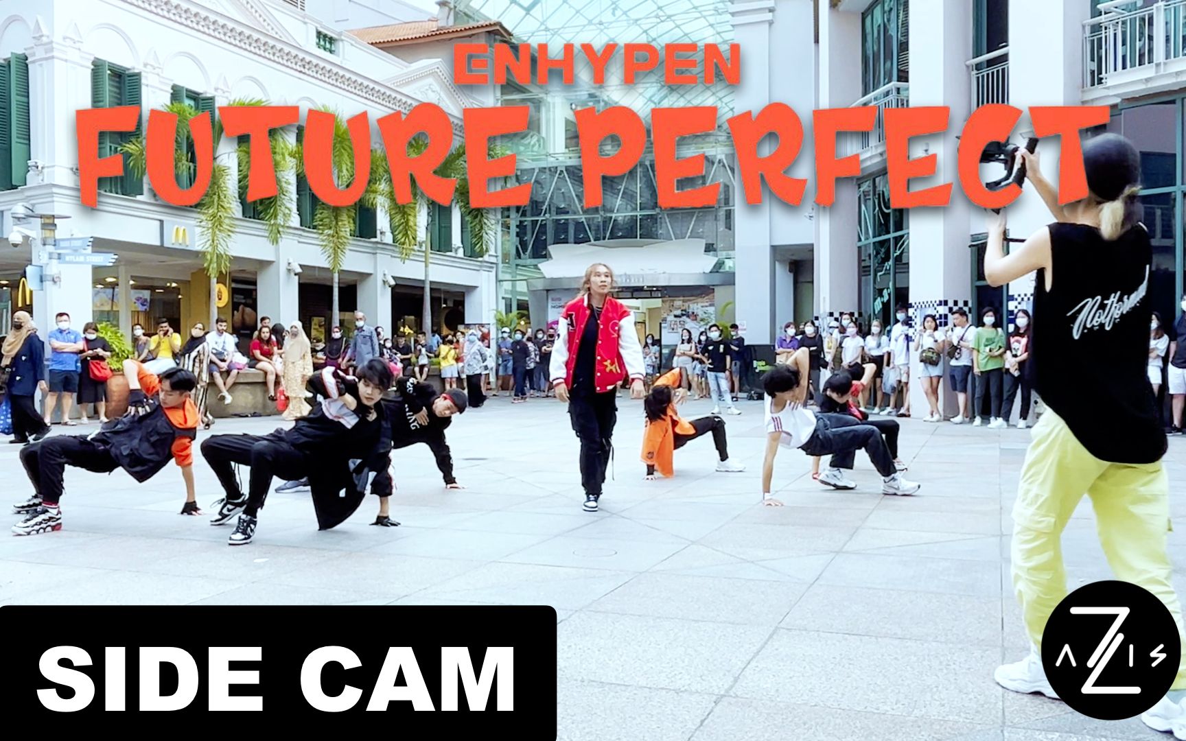 【Z轴舞团】这是ENHYPEN来新加坡打歌了吗？路人视角看路演之ENHYPEN最新回归曲future perfect(pass the mic)力量翻跳