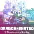 新歌 Dragonhearted S-Thunderstorm Bootleg B站首发