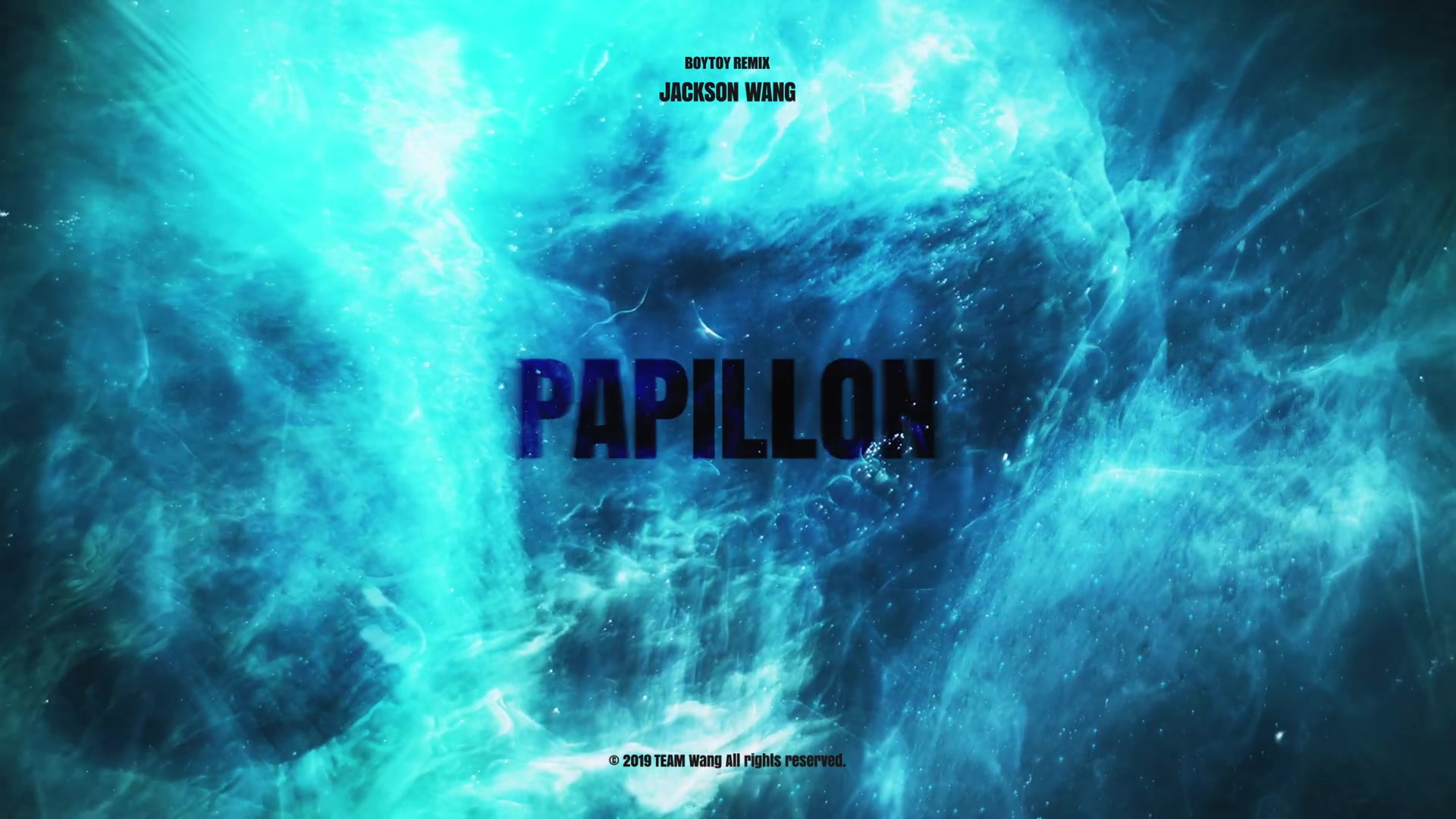 【jackson wang王嘉尔】solo单曲《papillon》(巴比龙)boytoy remix