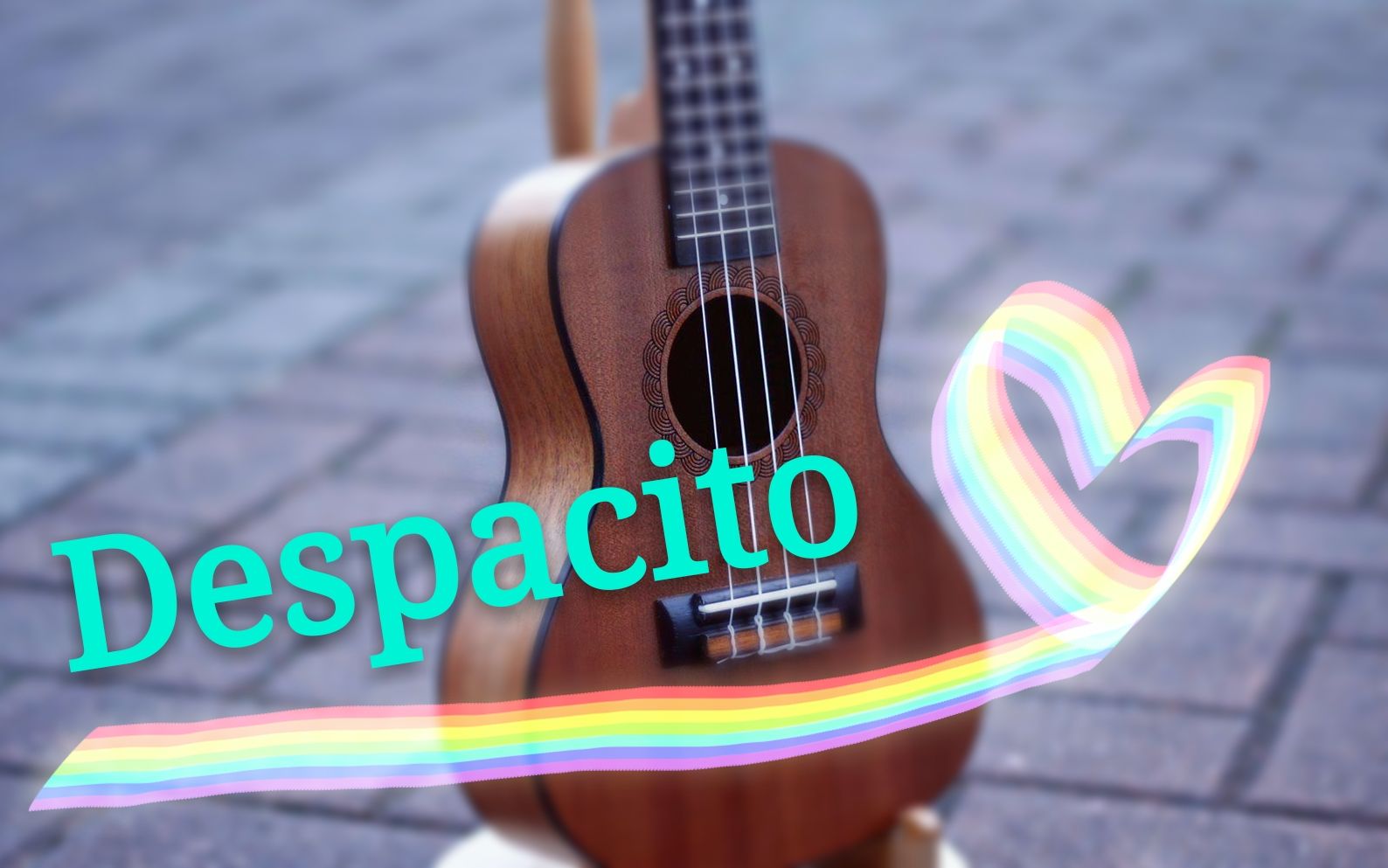 尤克里里弹唱 despacito