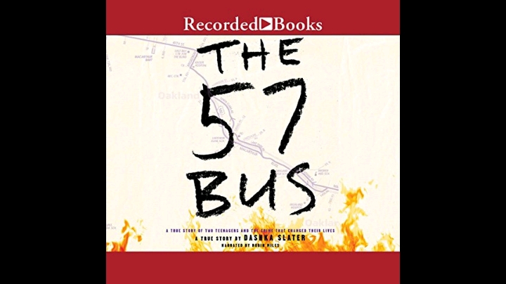 The 57 Bus - Dashka Slater