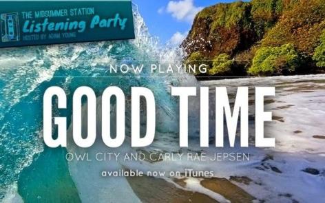 Good Time----Owl City/Carly Rae Jepsen 和声版伴奏