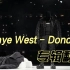 Kanye West - Donda 几乎全砖翻译 by. 怪兽组