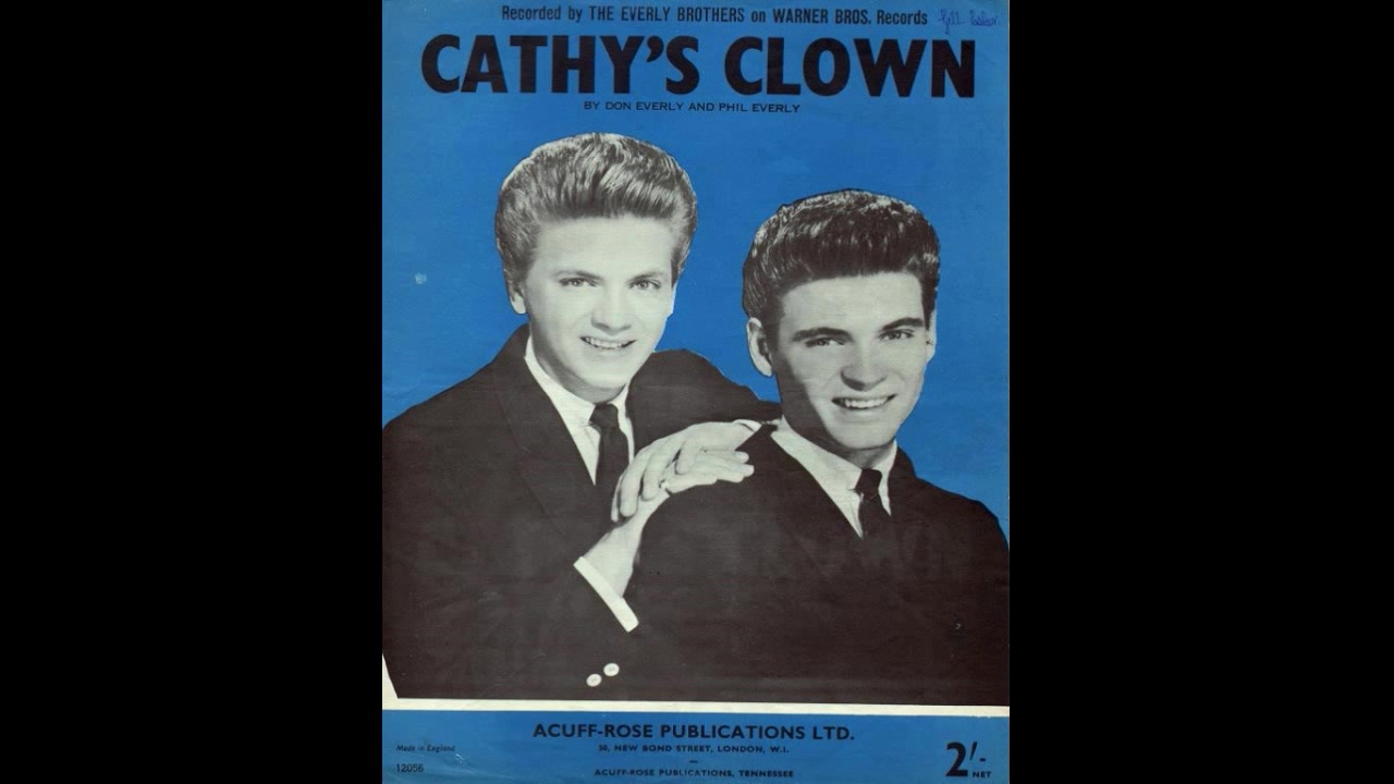 the everly brothers - cathy"s clown (1960)