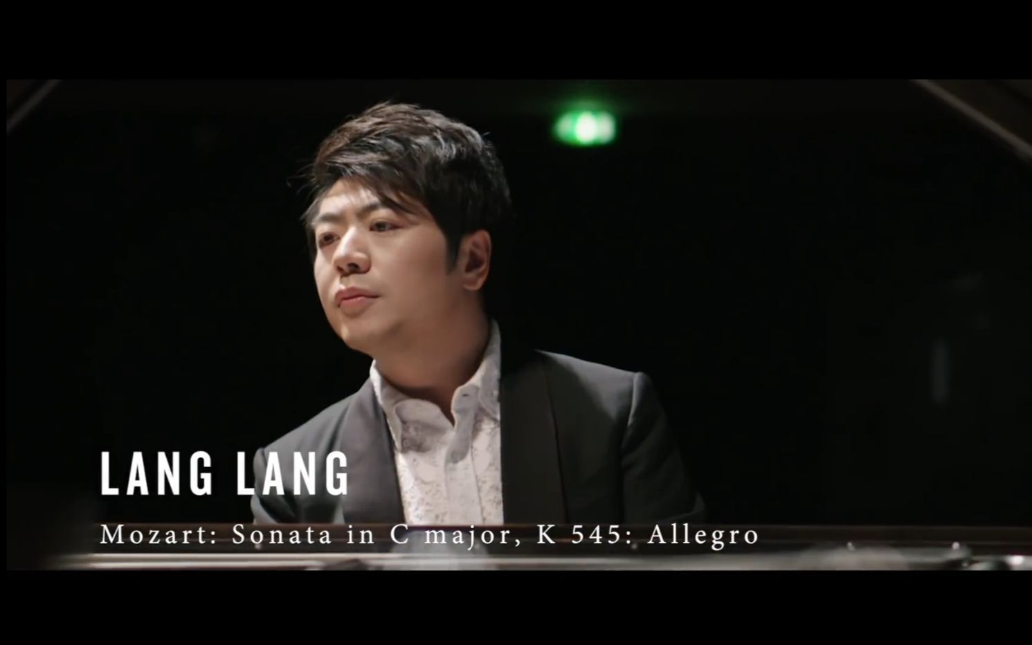 【钢琴】郎朗-莫扎特钢琴奏鸣曲第16号C，K.545