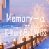 Memory_α（K kure/TAVOS）每日一推纯音乐～