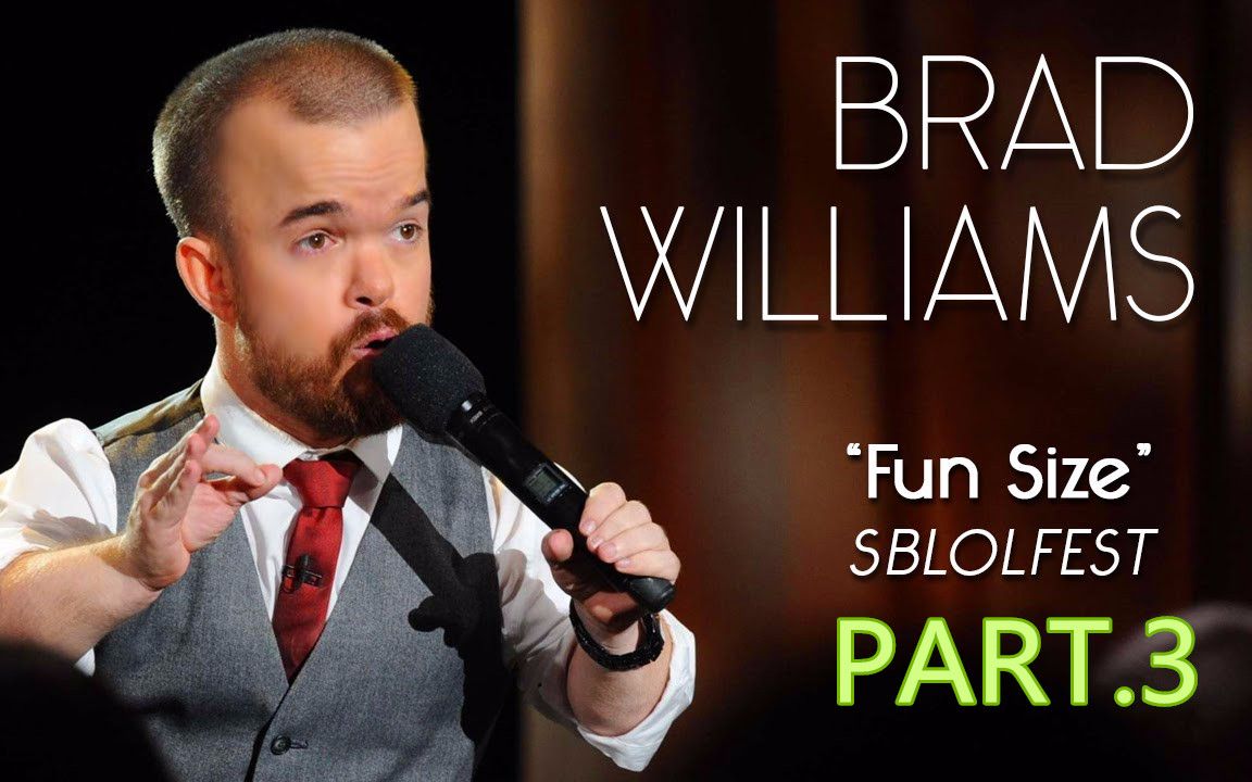 3只需一招 百分之百有效 Brad Williams 2015 Fun Size哔哩哔哩bilibili 