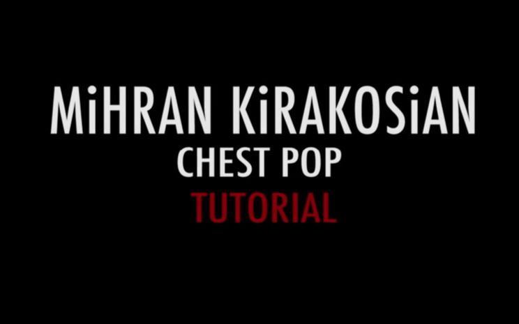 【hiphop基础】how to chest pop _ mihran kirakosian