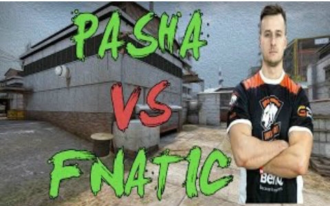 【csgo】pov vp pasha vs fnatic (25_20) cache @ faceit league 2