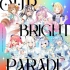 Our Bright Parade 【中文字幕付】Hololive新全体曲