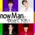 【Snow Man】#28 20201113