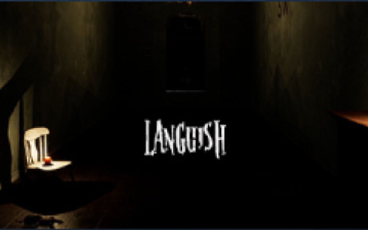 「Languish」恐怖游戏  Yoyo哔哩哔哩bilibili