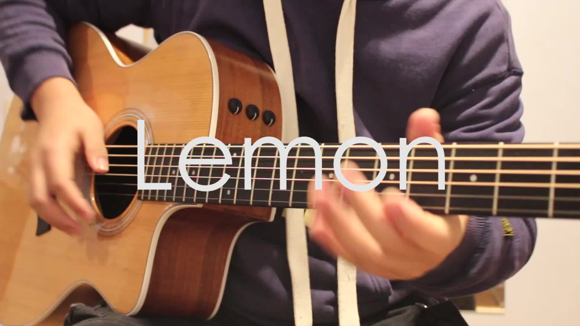 指弹吉他《Lemon》| Kenshi Yonezu (米津玄师) 《非自然死亡》(Unnatural)主题曲