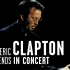 【翻到一张旧的DVD】 Eric Clapton & Friends In Concert 1999