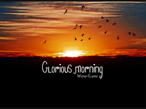 战争进化史 原声带 - Glorious morning 辉煌的黎明