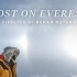【纪录片】迷失在珠穆朗玛 Lost on Everest (2020)