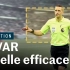 【法语字幕】VAR技术在足球比赛中有效吗？la VAR est-elle efficace dans le foot