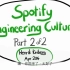Spotify Engineering Culture Part 2 - Spotify 工程文化 Part 2