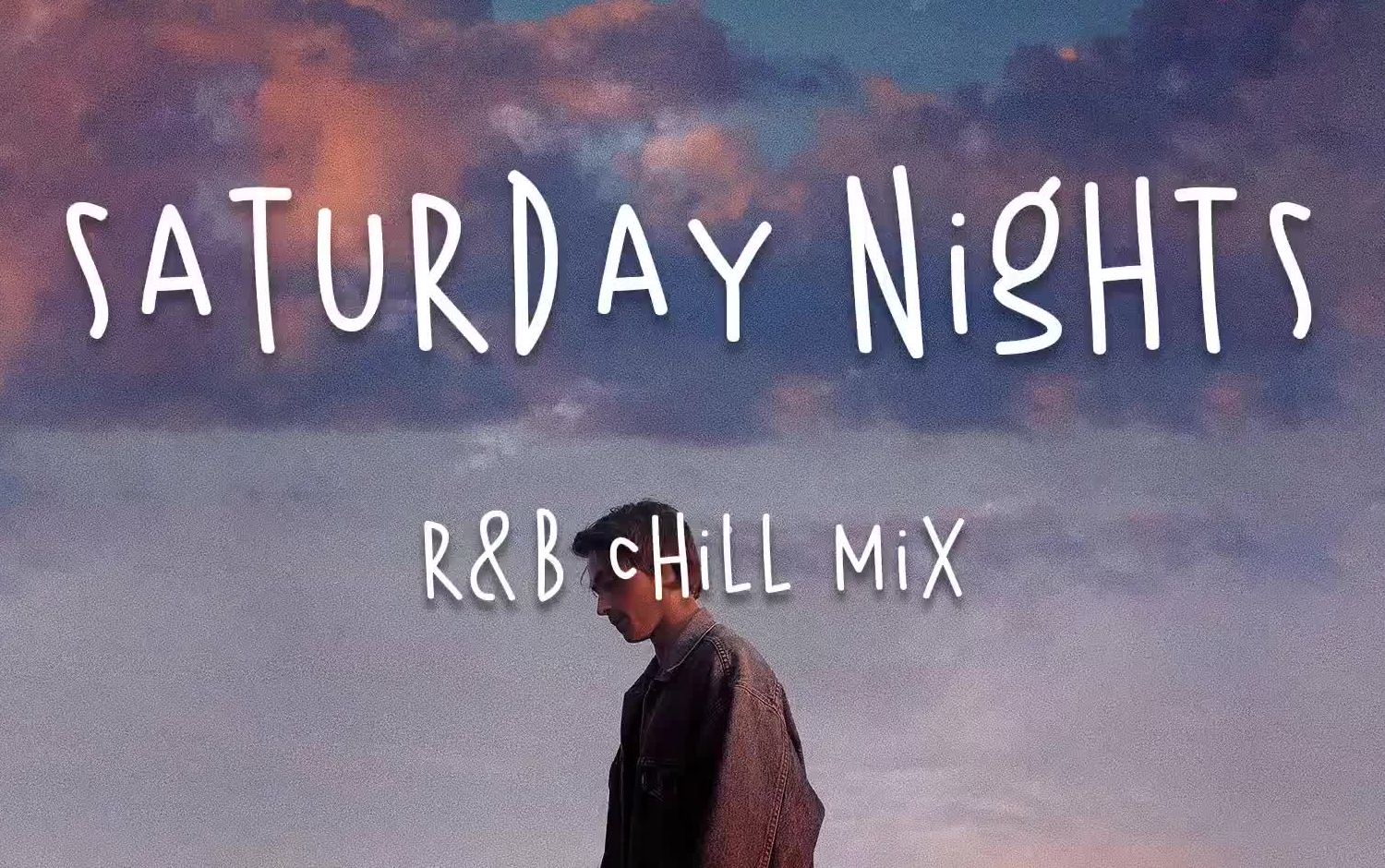 [playlist] 周末晚上放松听的R&B歌单 R&B Chill Playlist