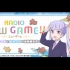 RADIO NEW GAME! ～青叶和宁宁的进度报告会！～ #8