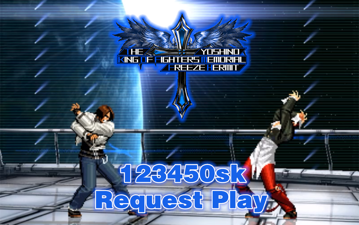 kofmfh邀请形式play草薙京kofstarvs八神庵kofstar