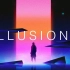 赛博朋克  Illusions - A Chillwave Mix