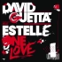 David Guetta Estelle  One Love Avicii Remix