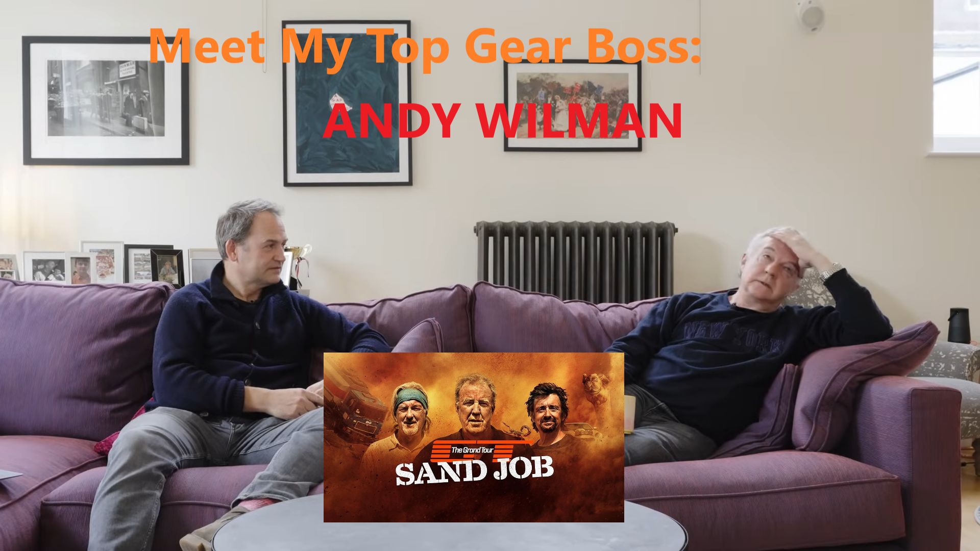 访谈《Top Gear》《Grand Tour》和《Clarkson’s Farm》的执行制片人 安迪·威尔曼 ①