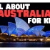 All about Australia for Kids _ Learn about the Australian co