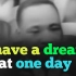 【英文大字幕】【高亮划分意群】马丁路德金告诉你什么是梦想