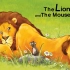 英文绘本The Lion and The Mouse