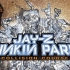 【Linkin Park+Jay-Z】林肯公园+杰斯 2004 Collision Course 演唱会（DVD 108
